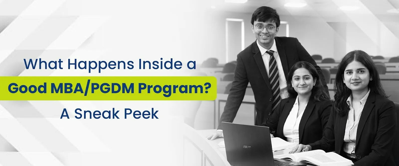 Program Inside What Happens Inside a Good MBAPGDM Program A Sneak Peek